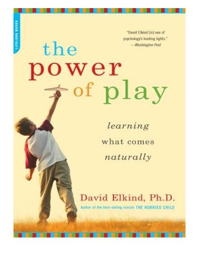 The Power of Play: Learning What Comes Naturally
