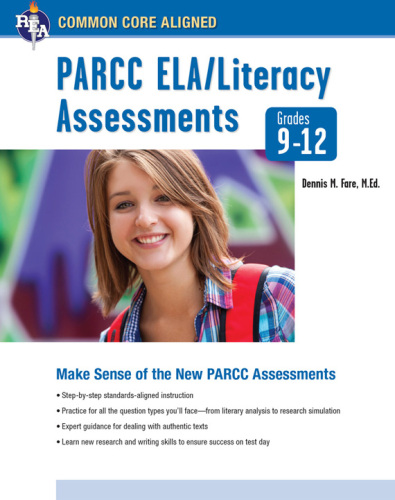 Common Core: PARCC ELA/Literacy Assessments, Grades 9-12