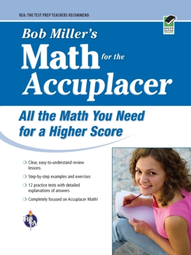 Bob Miller's Math for the Accuplacer