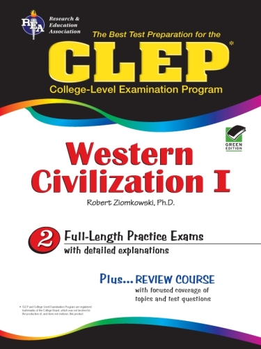 CLEP Western Civilization I - Ancient Near East to 1648