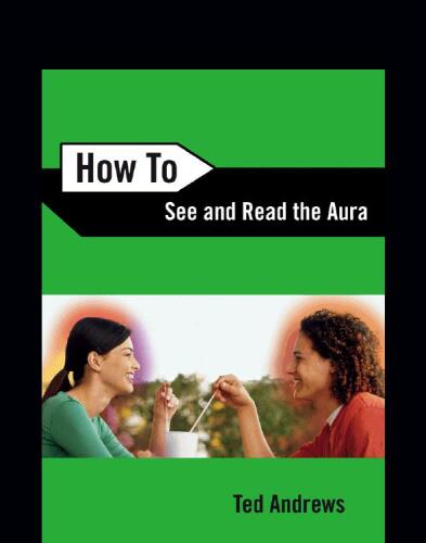 How to See and Read the Aura