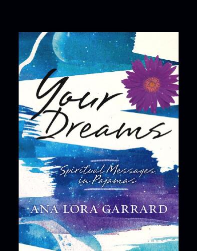 Your Dreams: Spiritual Messages in Pajamas
