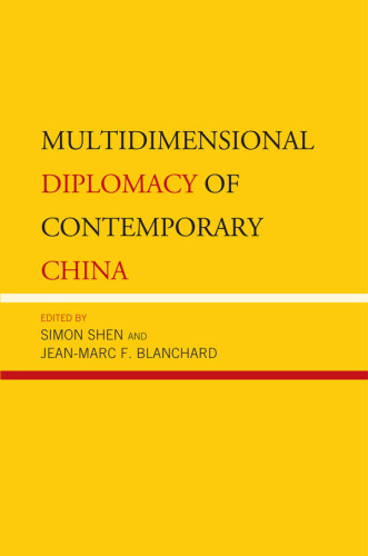 Multidimensional Diplomacy of Contemporary China