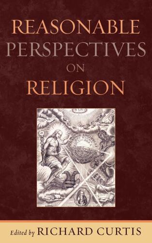 Reasonable Perspectives on Religion