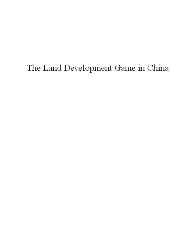 The Land Development Game in China