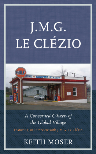 J.M.G. Le Clézio : A Concerned Citizen of the Global Village