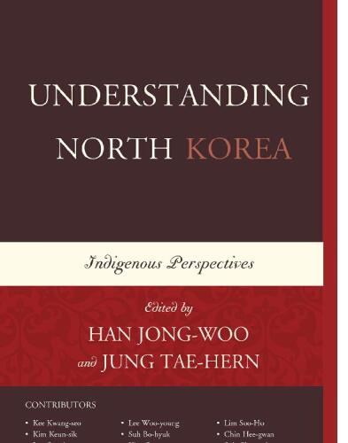 Understanding North Korea : Indigenous Perspectives