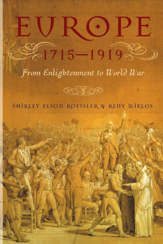 Europe 1715-1919: From Enlightenment to World War