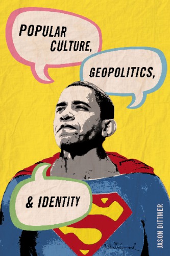 Popular culture, geopolitics, and identity