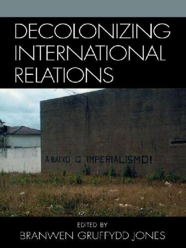 Decolonizing International Relations