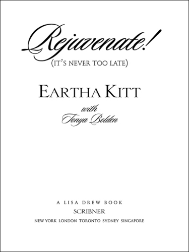 Rejuvenate!: (It's Never Too Late)