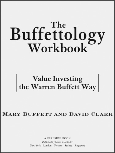 The Buffettology Workbook: Value Investing The Warren Buffett Way