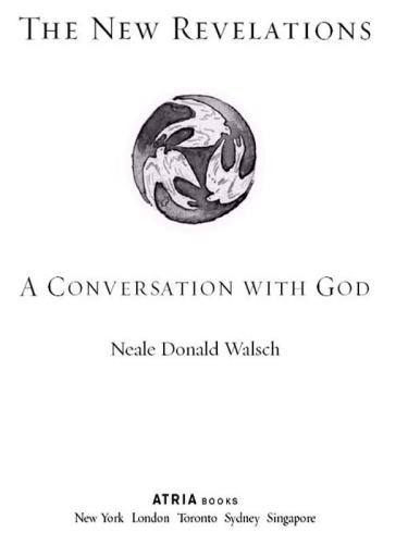 The New Revelations: A Conversation with God