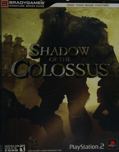 Shadow of the colossus : [official strategy guide]