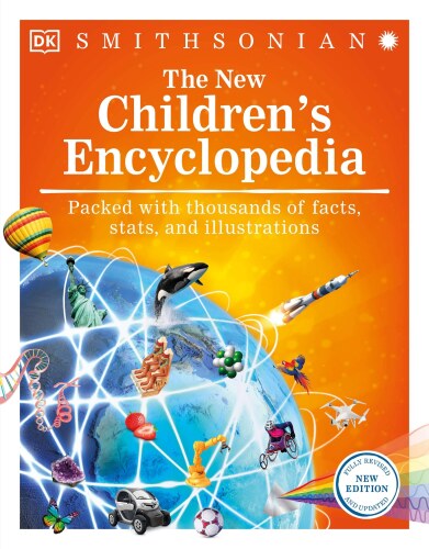 The New Children's Encyclopedia: Packed with Thousands of Facts, Stats, and Illustrations