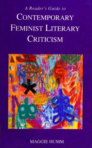 Readers Guide to Contemporary Feminist Literary Criticism