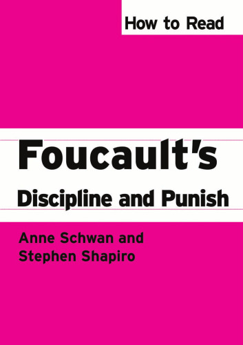 How to read Foulcault's "Discipline and punish"