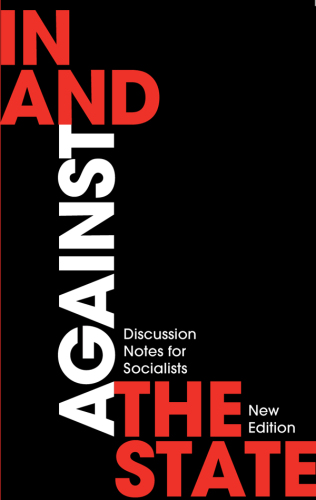 In and Against the State