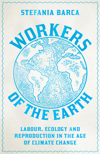 Workers of the Earth