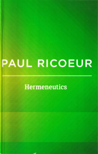 Writings and Lectures, Volume 2, Hermeneutics