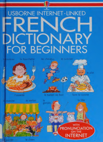 Usborne Internet-Linked French Dictionary for Beginners