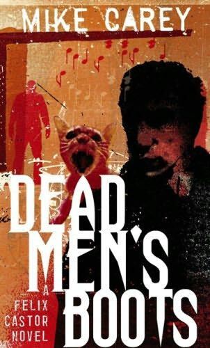 Dead Men's Boots (Felix Castor 3)