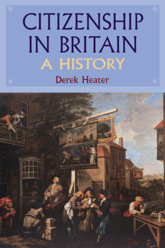 Citizenship in Britain: A History
