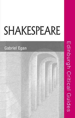 Shakespeare (Edinburgh Critical Guides to Literature)