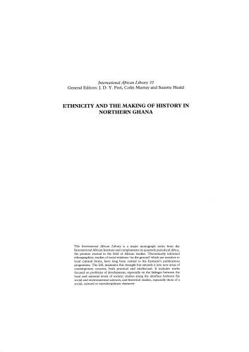 Ethnicity and the Making of History in Northern Ghana