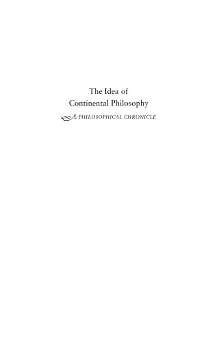 The Idea of Continental Philosophy