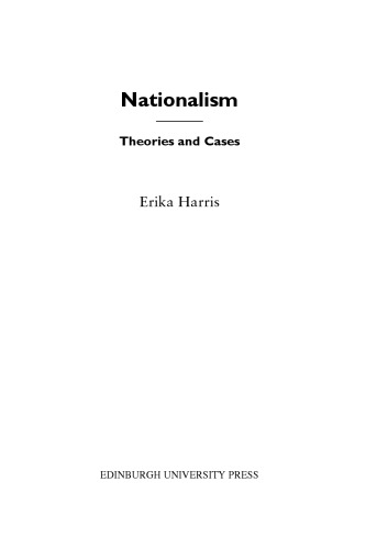 Nationalism: Theories and Cases