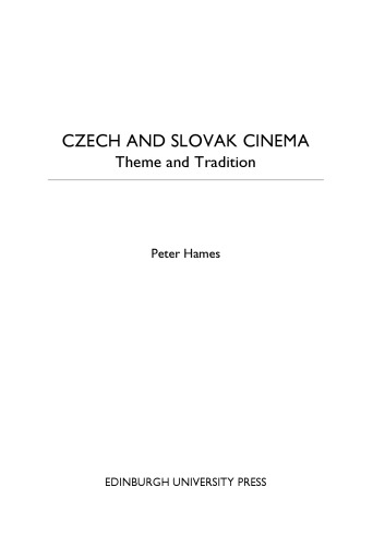 Czech and Slovak Cinema: Theme and Tradition