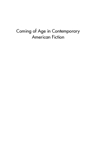 Coming of Age in Contemporary American Fiction