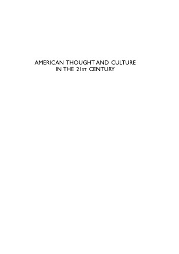 American Thought and Culture in the 21st Century