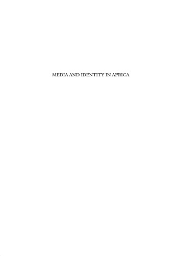 Media and Identity in Africa