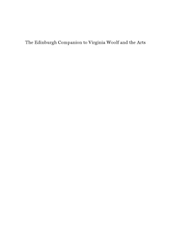 The Edinburgh Companion to Virginia Woolf and the Arts
