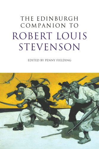The Edinburgh Companion to Robert Louis Stevenson