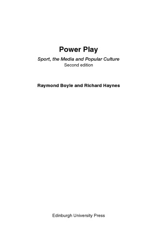 Power Play: Sport, the Media and Popular Culture