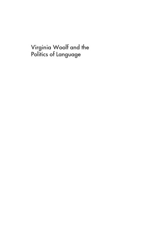 Virginia Woolf and the Politics of Language