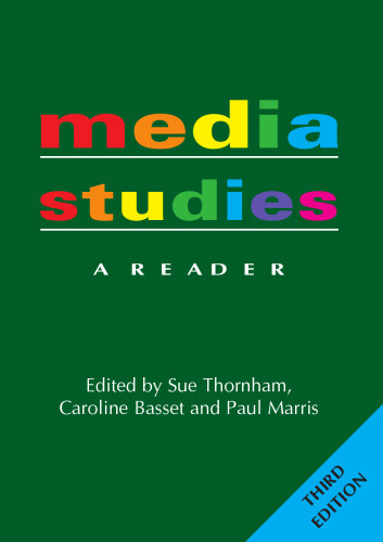 Media Studies: A Reader