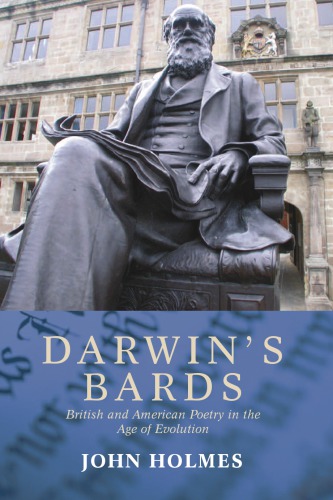 Darwin's bards: British and American poetry in the age of evolution