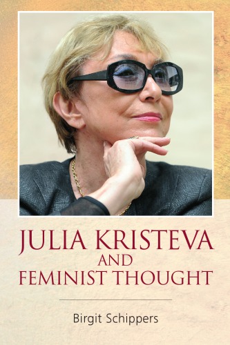 Julia Kristeva and Feminist Thought