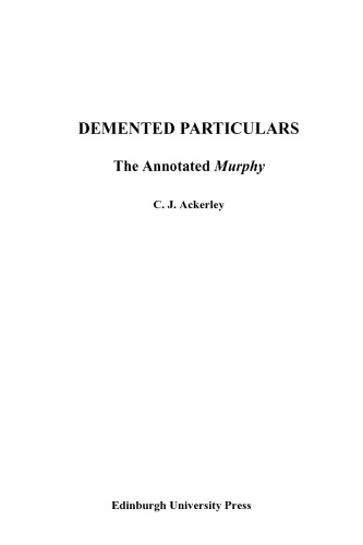 Demented Particulars: The Annotated 'Murphy'