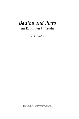 Badiou and Plato: An Education by Truths