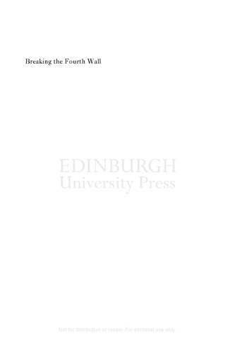Breaking the Fourth Wall: Direct Address in the Cinema