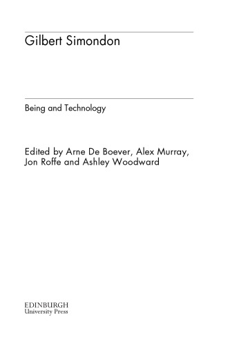 Gilbert Simondon: Being and Technology