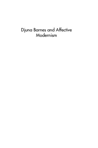 Djuna Barnes and Affective Modernism