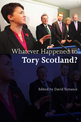 Whatever Happened to Tory Scotland?