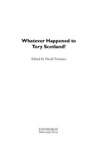 Whatever Happened to Tory Scotland?