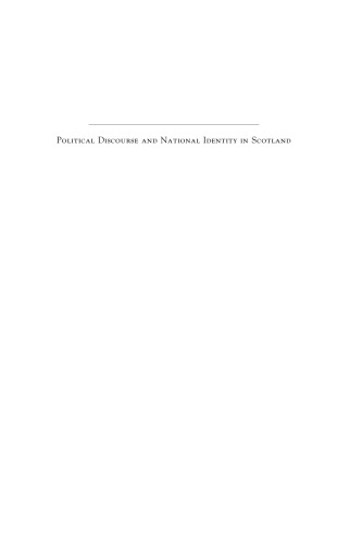 Political Discourse and National Identity in Scotland